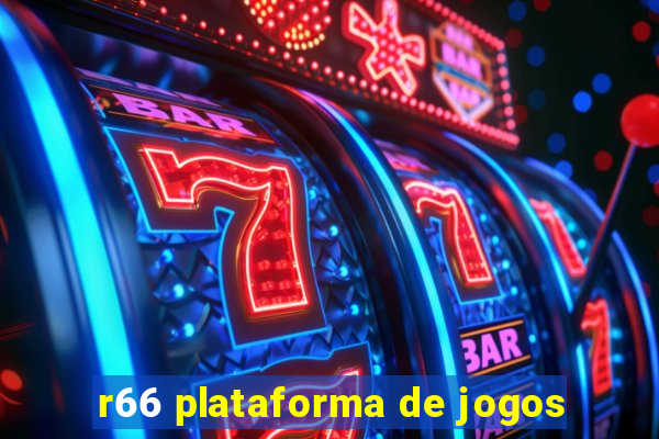 r66 plataforma de jogos